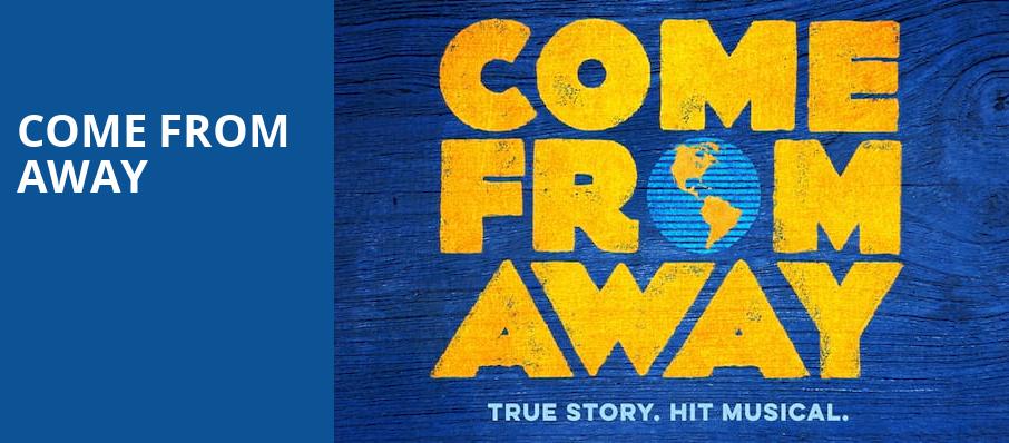 Come From Away, Koger Center For The Arts, Columbia