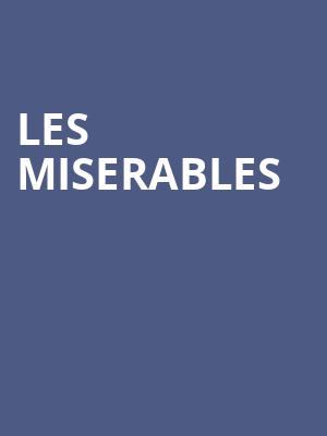 Les Miserables, Koger Center For The Arts, Columbia