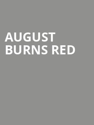 August Burns Red, The Senate, Columbia