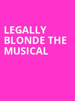 Legally Blonde The Musical, Koger Center For The Arts, Columbia