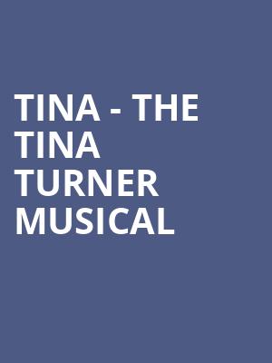 Tina The Tina Turner Musical, Koger Center For The Arts, Columbia