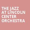 The Jazz at Lincoln Center Orchestra, Koger Center For The Arts, Columbia